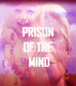 Theatrical Awakening | Prison Of The Mind