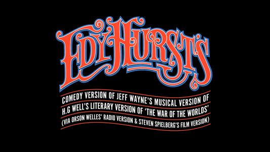 Edy Hurst | Edy Hurst’s Comedy Version Of Jeff Wayne’s Musi...